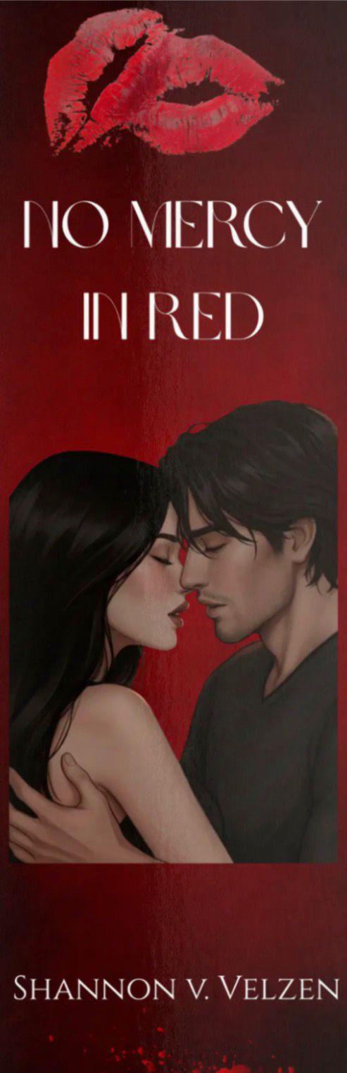 No Mercy in Red by Shannon V. Velzen *Signed Paperback Edition* (Pre-order)