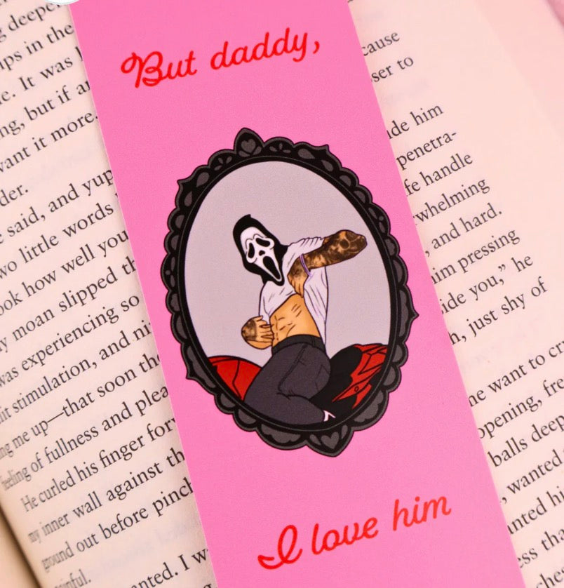 But Daddy I Love Him Bookmark