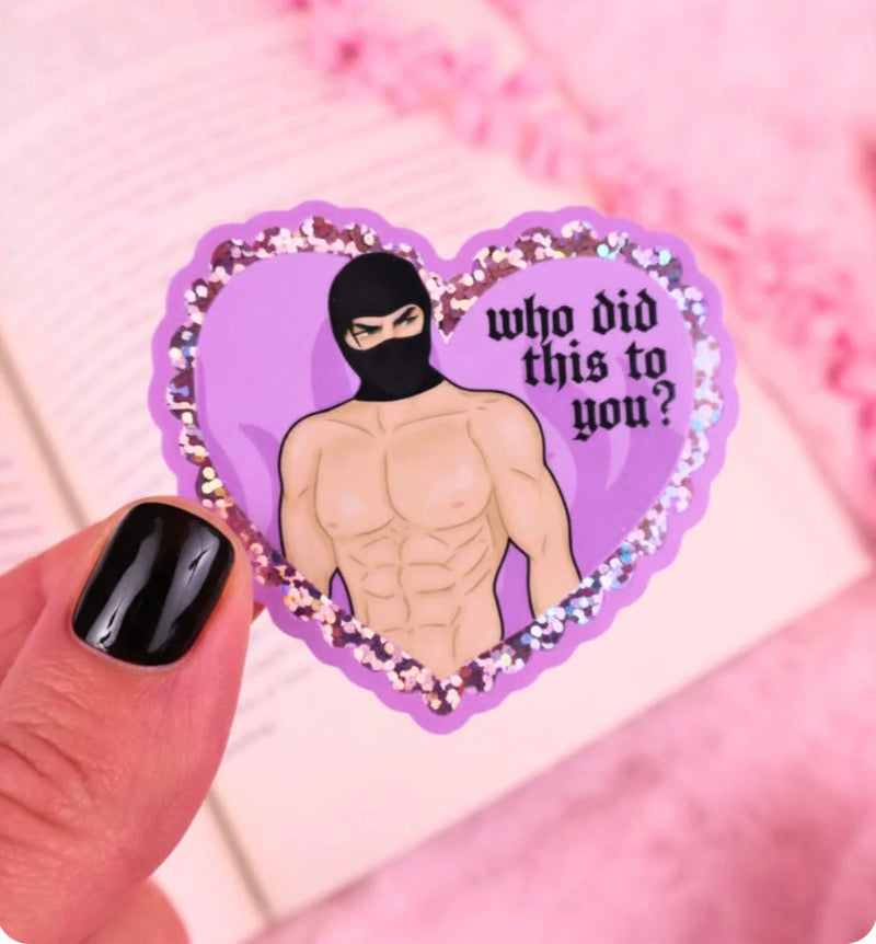 Who Did This To You Glitter Sticker